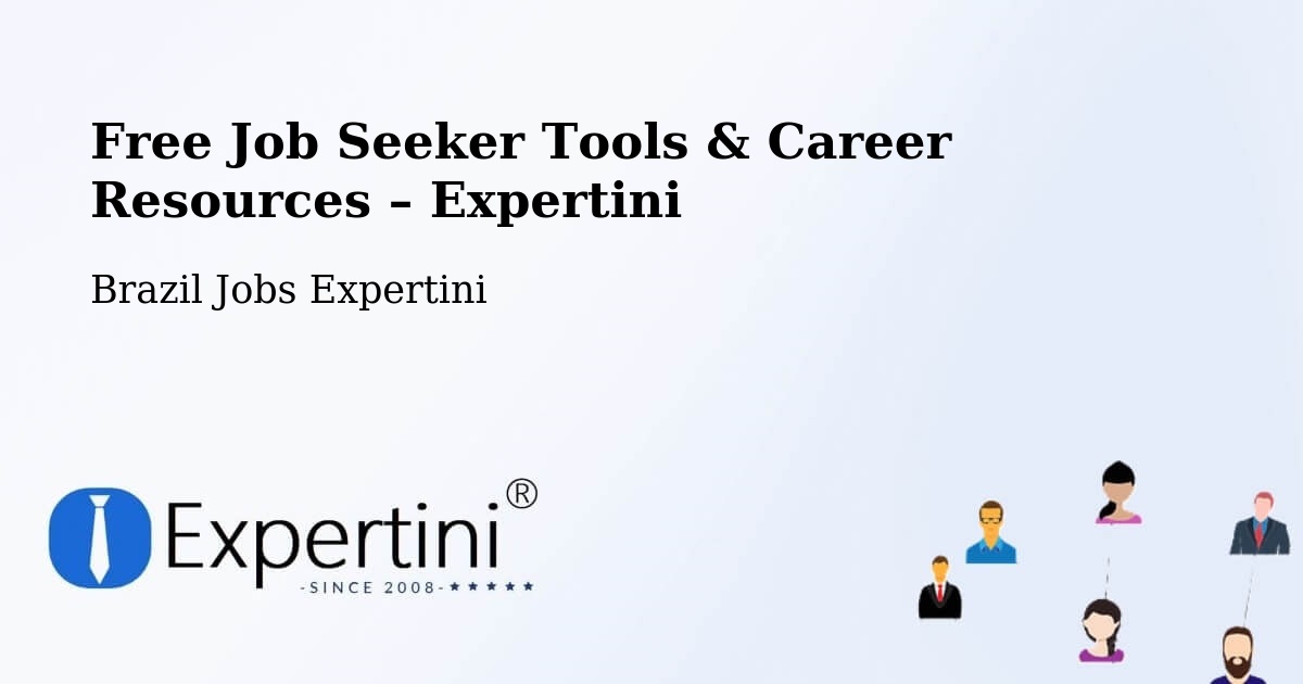 Free Job Seeker Tools & Career Resources – Pindamonhangaba - Pindamonhangaba, Brazil Jobs Expertini